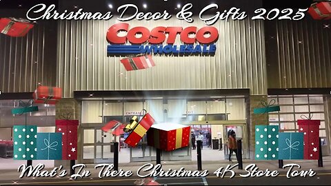 ❄️⛄Costco Christmas '25 4K Decor & Gifts Store Tour ⛄❄️ Check Out 😍 the Christmas items at Costco!