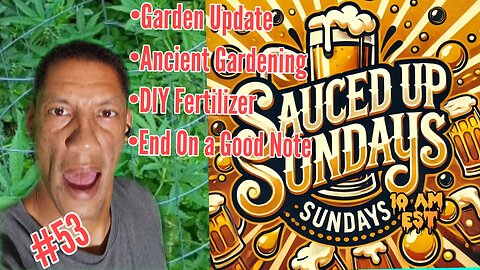 Sauced Up Sundays: Rollin' Wit' the Homies!