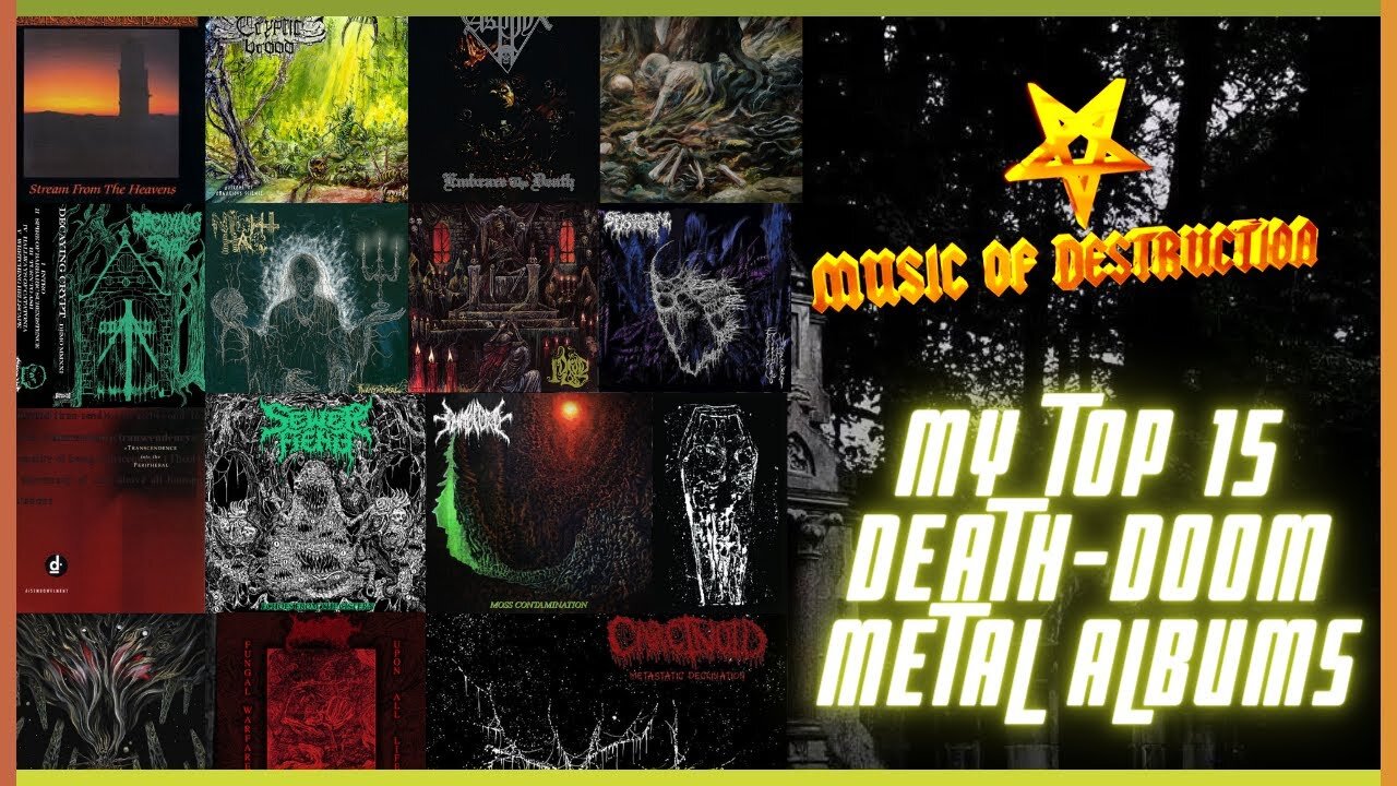 💣My Top 15 Death Doom Metal Albums💣