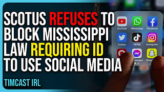 SCOTUS Refuses To Block Mississippi Law Requiring ID To Use Social Media