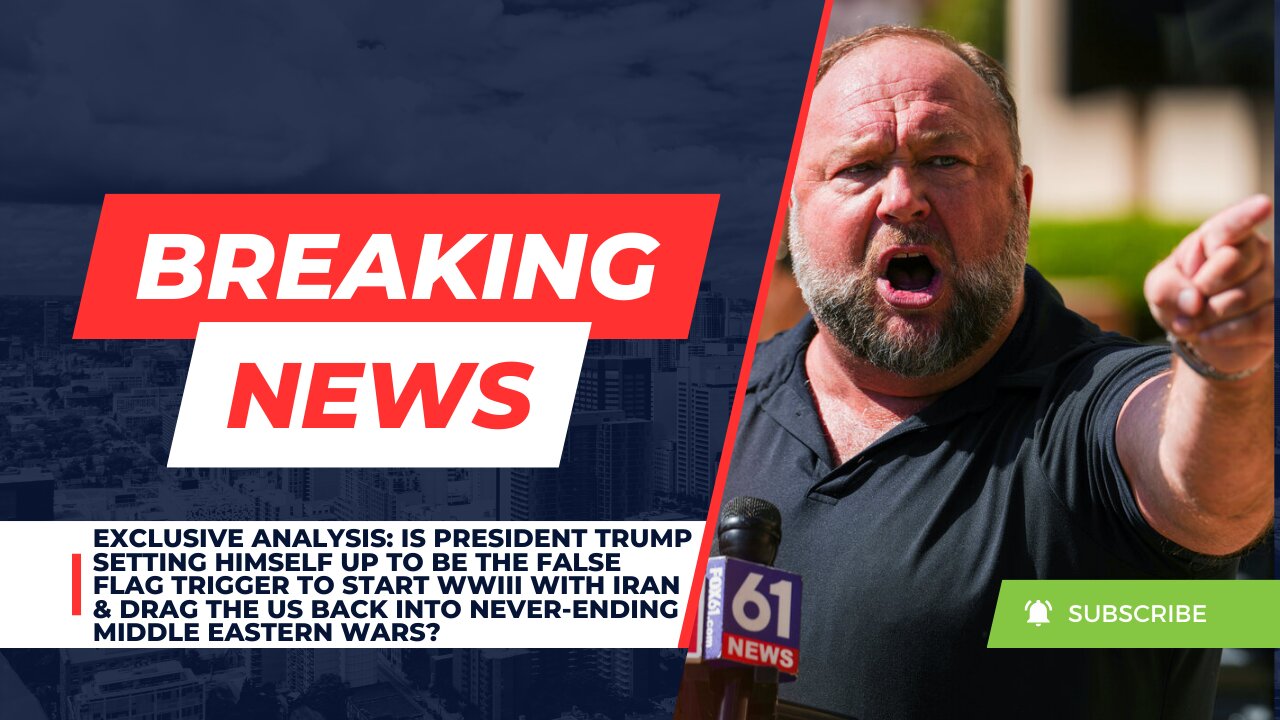Is President Trump Setting Himself Up To Be The False Flag Trigger To Start WWIII With Iran