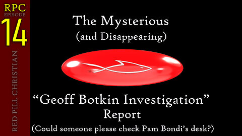 THE MYSTERIOUS TREX/CKC "INVESTIGATION" OF GEOFF BOTKIN