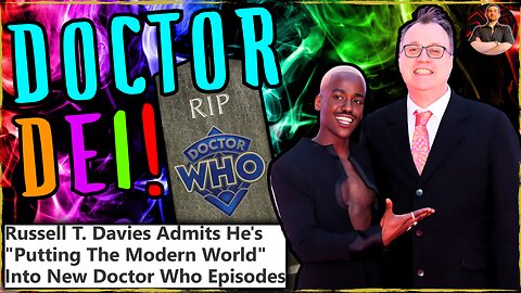 Doctor Who Showrunner EXPOSED For DEI Stories Amid Cancellation Rumors