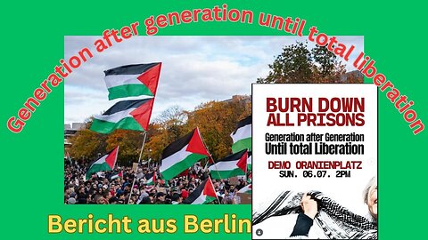 🛑Bericht von: "Generation after generation until total liberation", Gaza Solidaritätsdemo 6.07.25