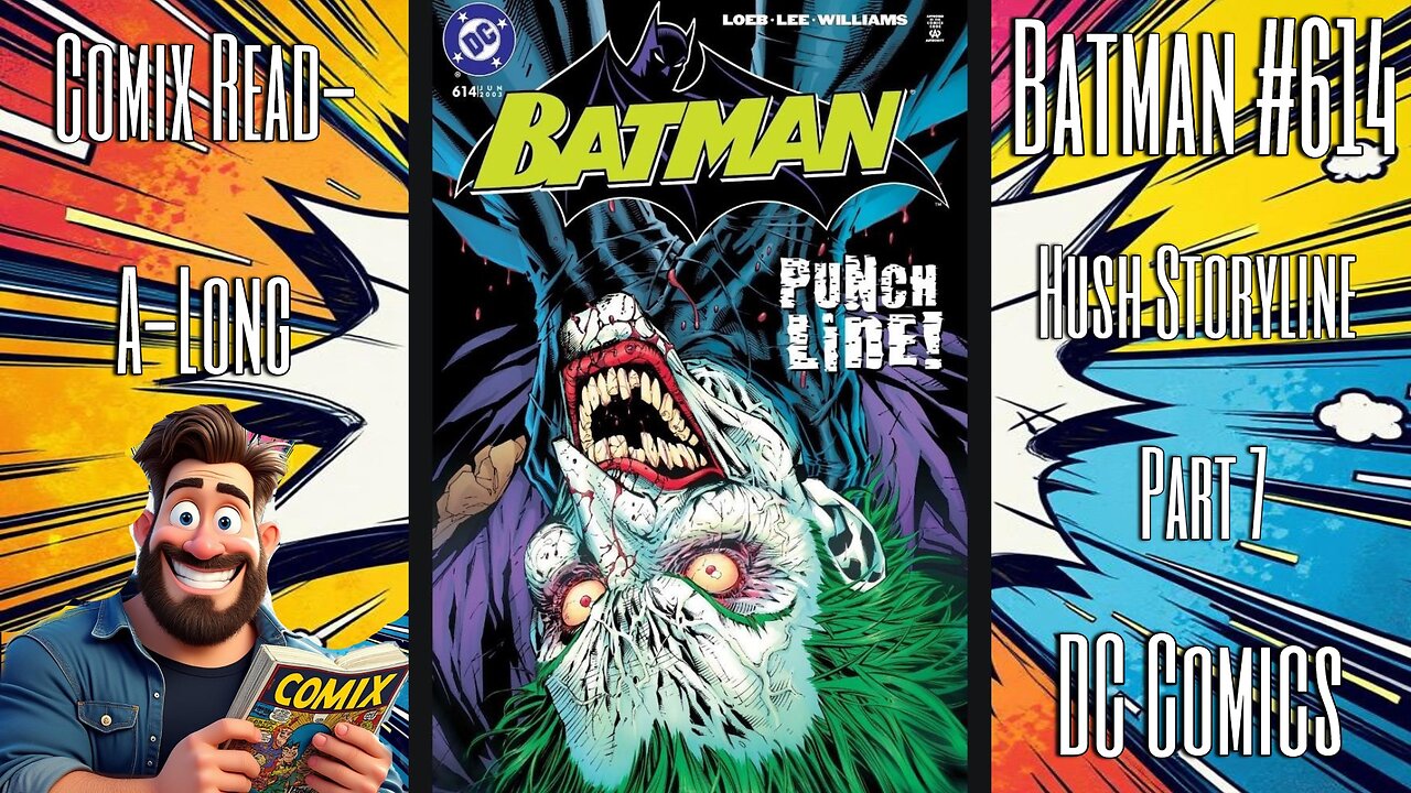 Batman Crosses The Line?! - Comix Read-A-Long: Batman #614 - Hush Chapter 7!