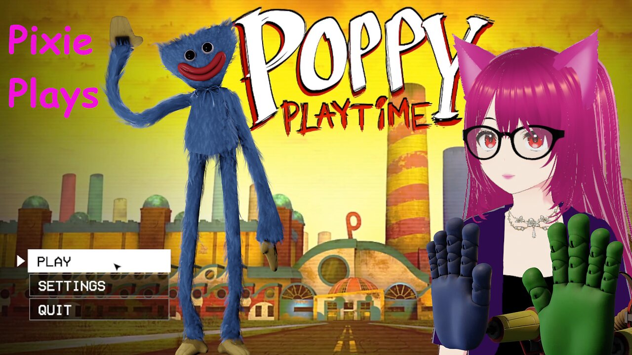 Pixie Plays: Poppy Playtime Chapter 1