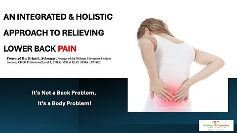 Relieving Lower Back Pain: Part 5A