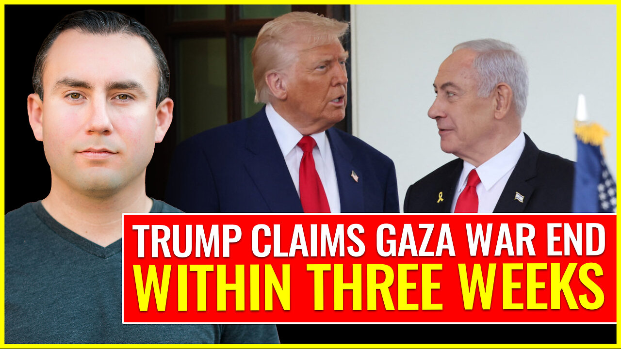 Trump claims Gaza war to end within three weeks