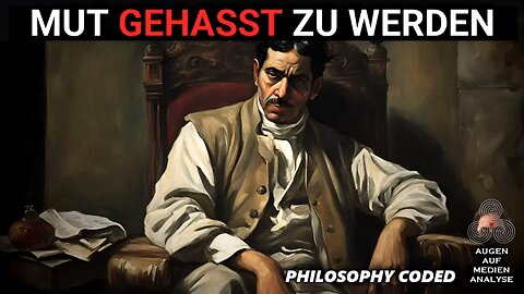 Der Mut, gehasst zu werden - Nietzsches Philosophie der radikalen Authentizität (Philosophy CodedDE)