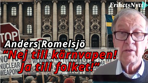 Sverige leker med elden – kärnvapen, kostnader och svek! - Anders Romelsjö