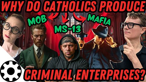 Mob, Mafia, MS-13: Why Catholics Created Most US Criminal Orgs