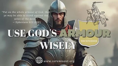 Use God's armor wisely