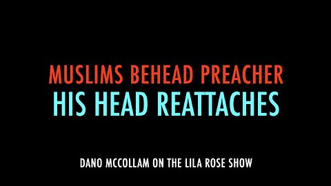 BEHEADED PREACHER'S HEAD REATTACHES