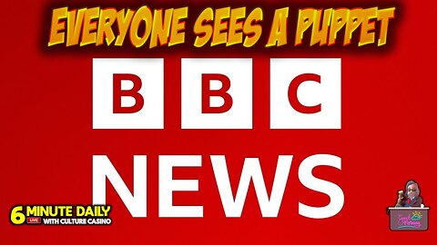 BBC is Consider a Starmer Puppet - 6 Minute Daily - October 16th