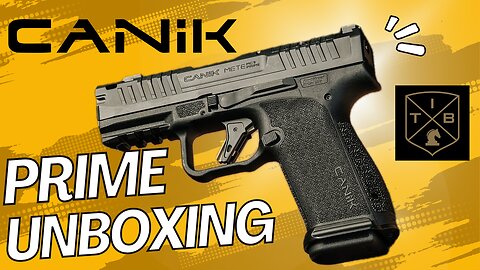 Canik Mete MC9 Prime Unboxing