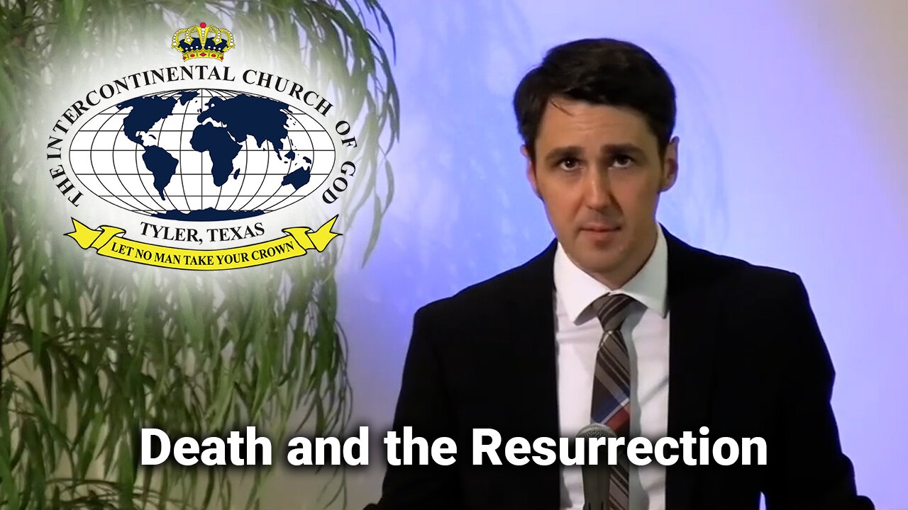 Death and the Resurrection
