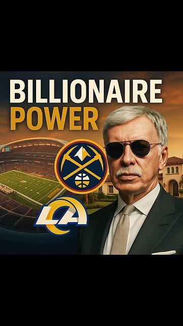Stan Kroenke’s $10 Billion Empire — The Story They Don’t Tell
