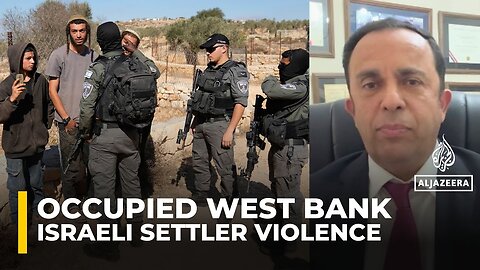 Israeli military ‘complicit’ in settler violence in the occupied West Bank: Lawyer