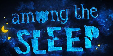 AMONG THE SLEEP
