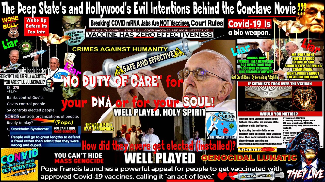 The Deep State's and Hollywood's Evil Intentions Behind the Conclave Movie (compilation version)