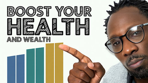 Boost Your Health and WEALTH with Proven Success Secrets