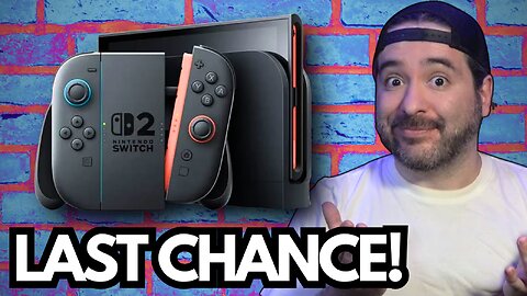 Missed Switch 2 Pre-Orders? Here's Your Last Real Chance!