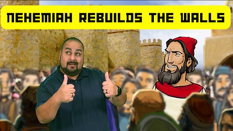 Nehemiah Rebuild the Walls