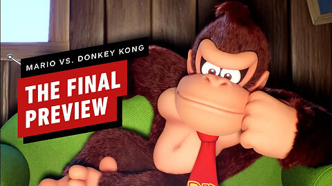 Mario vs. Donkey Kong - The Final Preview