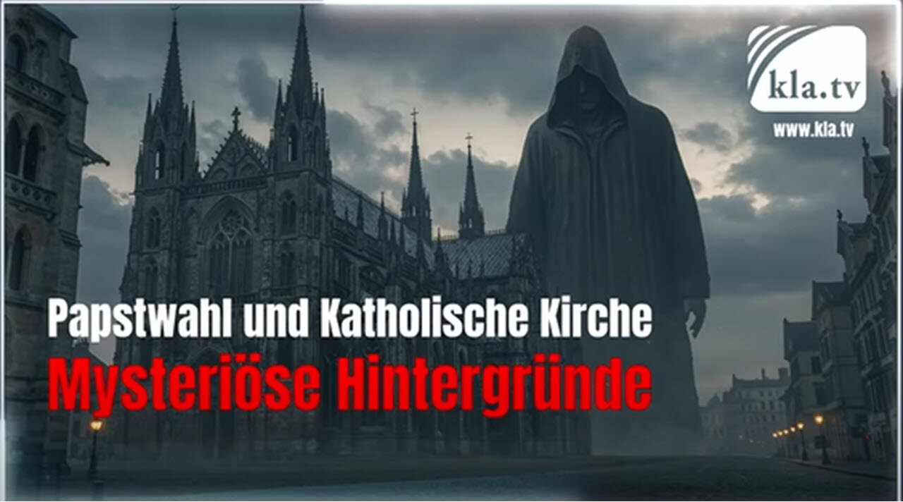 Papstwahl und Katholische Kirche: Mysteriöse Hintergründe