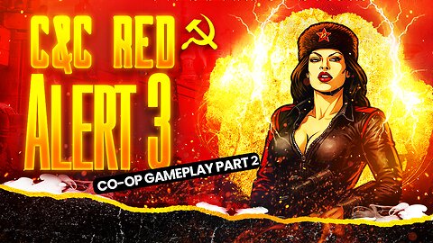 Command and Conquer Red Alert 3 Coop Gameplay Part 2