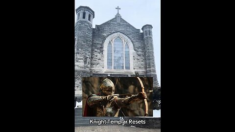 Knights Templar Resets (2.17.25) ~ by Indios369