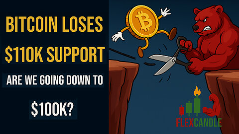 🚨 BITCOIN LOSES $110K SUPPORT?! Is $100K Next? | Ep.137