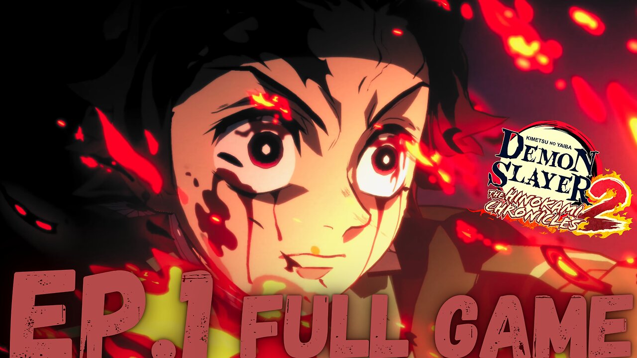 DEMON SLAYER: THE HINOKAMI CHRONICLES 2 Gameplay Walkthrough EP.1- The Path FULL GAME