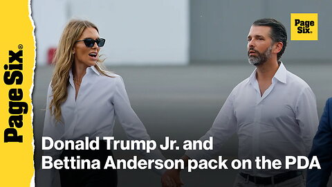 Watch Donald Trump Jr. pack on the PDA with his new girlfriend