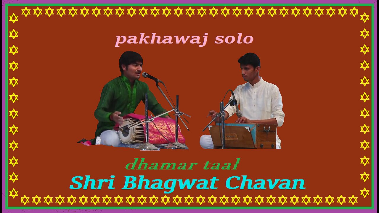 S.BHAGWAT CHAVAN---PAKHAWAJ SOLO