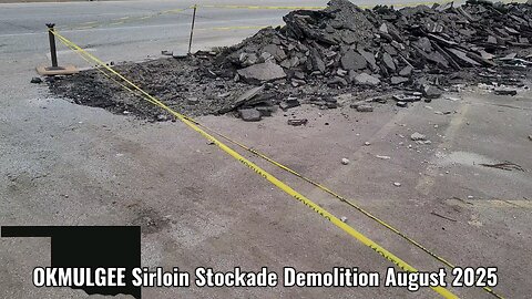 Okmulgee Oklahoma Sirloin Stockade being demolished August 2025.