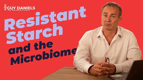 Resistant Starch and the Microbiome