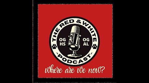 EPISODE 3 RED AND WHITE OGHS ALUMNI PODCAST