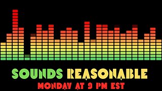 7-14-25 Sounds Reasonable squad sifting through Psyop after Psyop!!