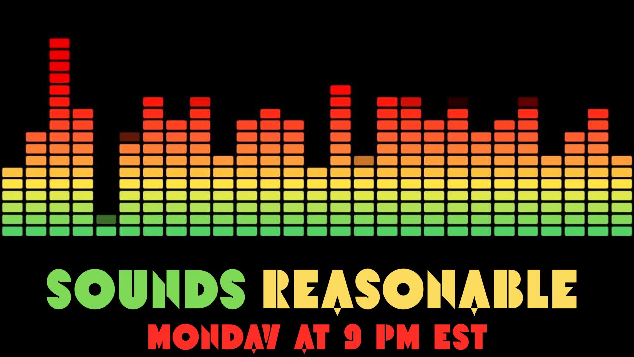 7-14-25 Sounds Reasonable squad sifting through Psyop after Psyop!!