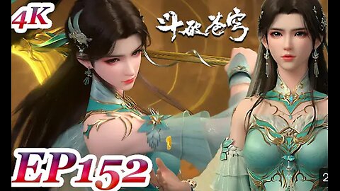 Battle Through The Heavens S5 EP152