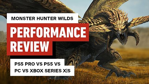 Monster Hunter Wilds - PS5 Pro vs PS5 vs PC vs Xbox Series X_S Performance