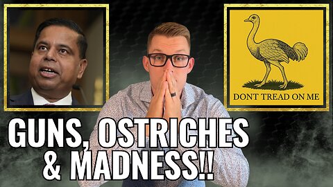 Carney WANTS Your Guns… to SHOOT Ostriches?!