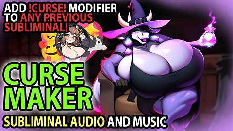 ⚗️🧪 CURSE MAKER 🧪⚗️ Add !CURSE! Booster Effects To Any Previous Subliminal - Affirmations & Music 💖🐄