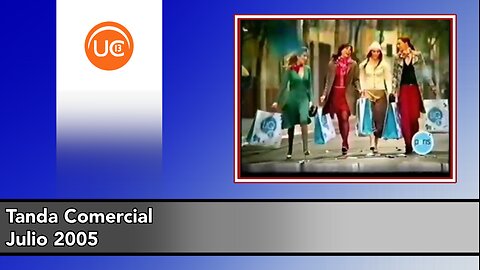 Tanda Comercial Canal 13 (Julio 2005)