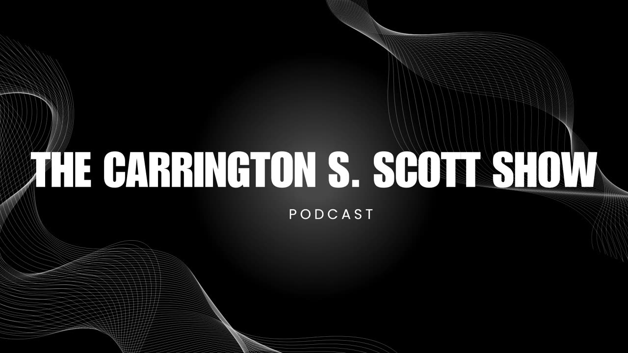The Carrington S. Scott Show Podcast: The Lord Will Judge All People