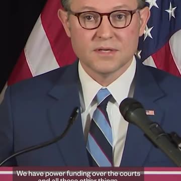 House Speaker Johnson says Congress can Eliminate Federal Courts