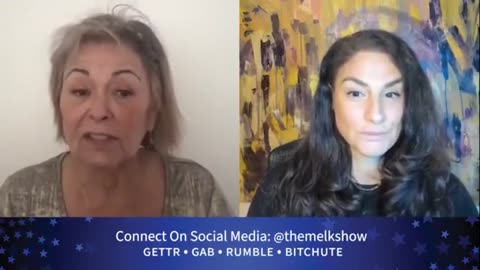 MEL K & ROSEANNE BARR ON THE CULTURE WARS & HOW LOVE & GOD WINS_part5