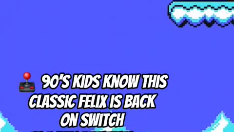 Felix the Cat 🐱🎈 From Balloon to Aircraft 🚀 90s Kids Classic is Back on Switch 🎮✨ #retrogaming #90's