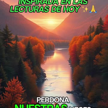🙏✨Oración Inspirada en las Lecturas de Hoy ✨🙏